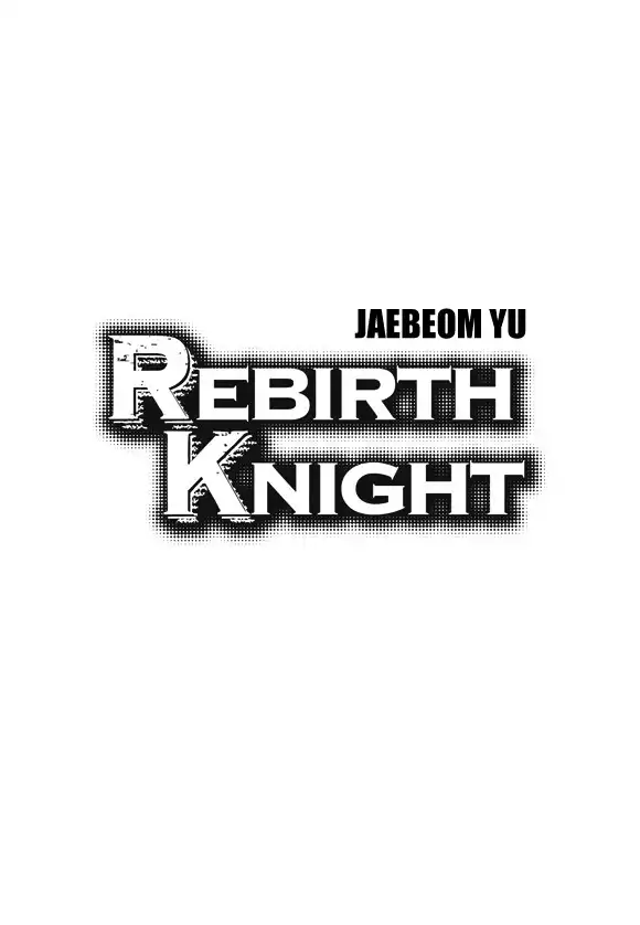 Rebirth Knight Chapter 4 4